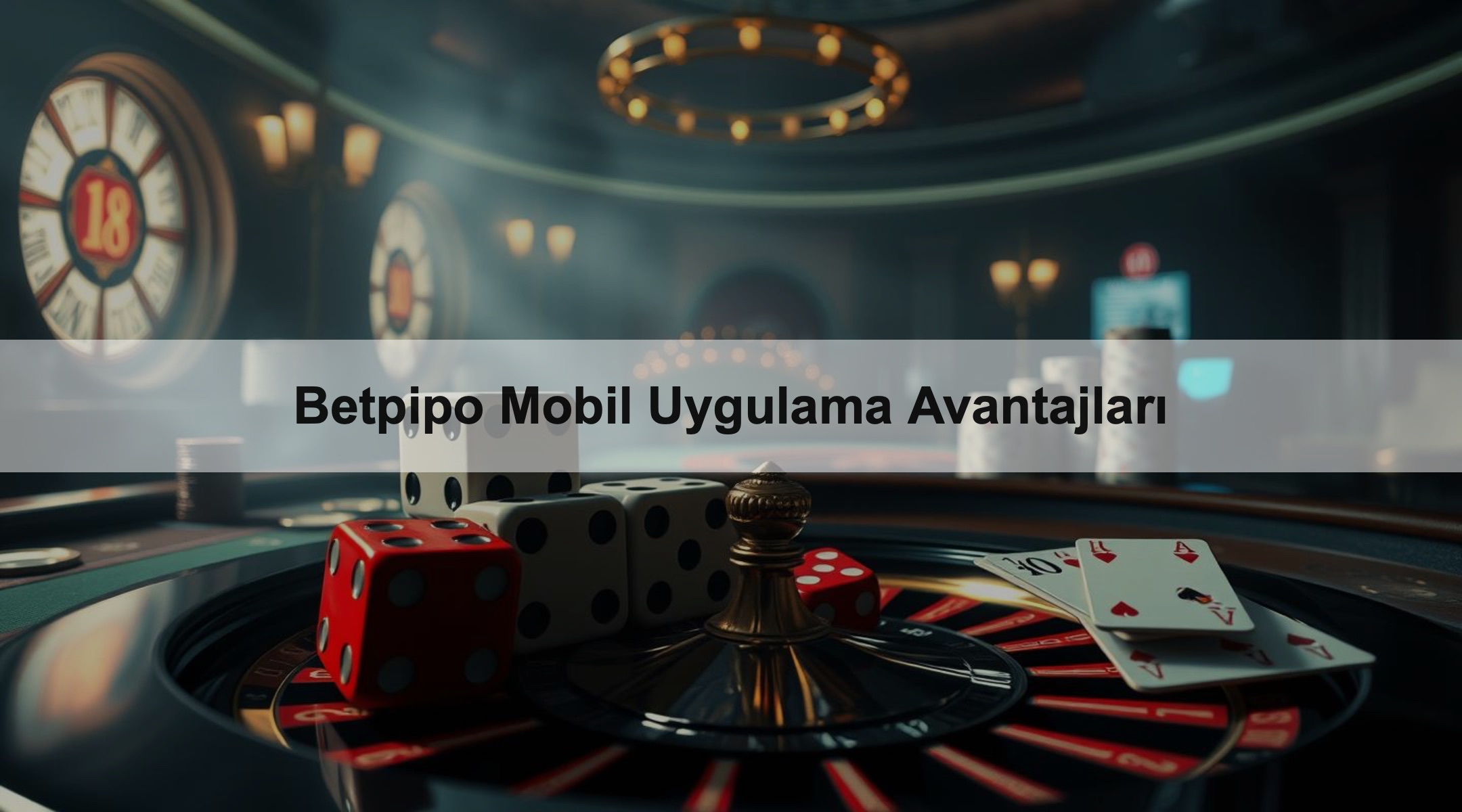 Betpipo Mobil Uygulama Avantajları 1 Betpipo Mobil Uygulama Avantajları
